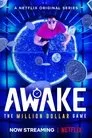 Awake: The Million Dollar Game, serie destacada
