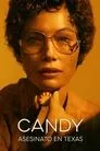 Candy: Asesinato en Texas, serie destacada