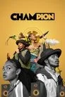 Champion, serie destacada