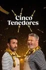 Cinco Tenedores, serie destacada