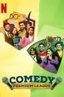 Comedy Premium League, serie destacada