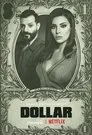 Dollar, serie destacada
