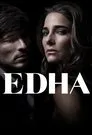 Edha, serie destacada