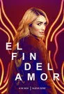 El fin del amor, serie destacada