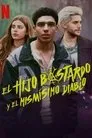 El hijo bastardo y el mismísimo diablo, serie destacada