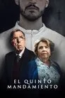 El quinto mandamiento, serie destacada