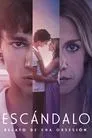 Escándalo, relato de una obsesión, serie destacada