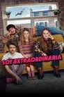 Extraordinary, serie destacada