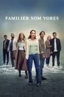 Familias como la nuestra, serie destacada
