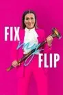 Fix My Flip, serie destacada
