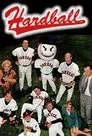 Hardball, serie destacada