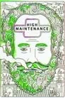 High Maintenance, serie destacada