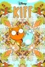 Kiff, serie destacada