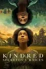 Kindred: Secretos y raíces, serie destacada