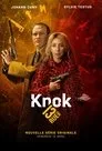 Knok, serie destacada