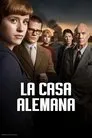La casa alemana, serie destacada