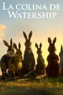 La colina de Watership, serie destacada