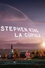 La cúpula, serie destacada