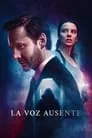 La voz ausente, serie destacada
