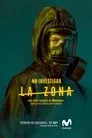 La Zona, serie destacada