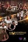 Las Buchonas, serie destacada