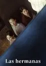 Las Hermanas, serie destacada