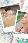 Las inclemencias del amor, serie destacada
