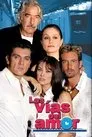 Las Vías del Amor, serie destacada