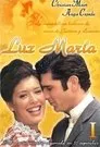 Luz María, serie destacada