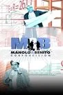 Manolo y Benito Corporeision, serie destacada