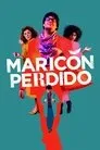 Maricón perdido, serie destacada