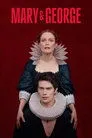 Mary & George, serie destacada