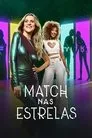 Match nas Estrelas, serie destacada