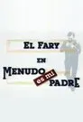 Menudo es mi padre, serie destacada