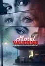 Motel Valkirias, serie destacada