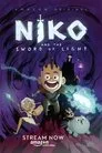 Niko y la espada iluminada, serie destacada
