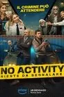 No Activity: Niente da Segnalare, serie destacada