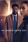 No sabéis quién soy, serie destacada