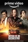 Noticia de un Secuestro, serie destacada