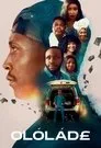 Olóládé, serie destacada