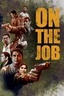On the Job, serie destacada