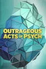 Outrageous Acts of Psych, serie destacada