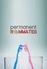 Permanent Roommates, serie destacada