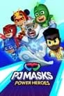 PJ Masks: Power Heroes, serie destacada