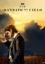 Por mandato del cielo, serie destacada