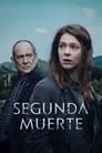 Segunda muerte, serie destacada