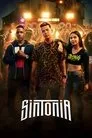 Sintonia, serie destacada