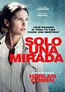 Sólo una mirada, serie destacada
