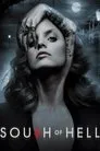 South of Hell, serie destacada