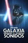 Star Wars Galaxia de sonidos, serie destacada